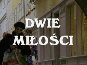 Dwie_Milosci-01